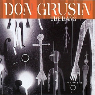 Don Grusin - The Hang